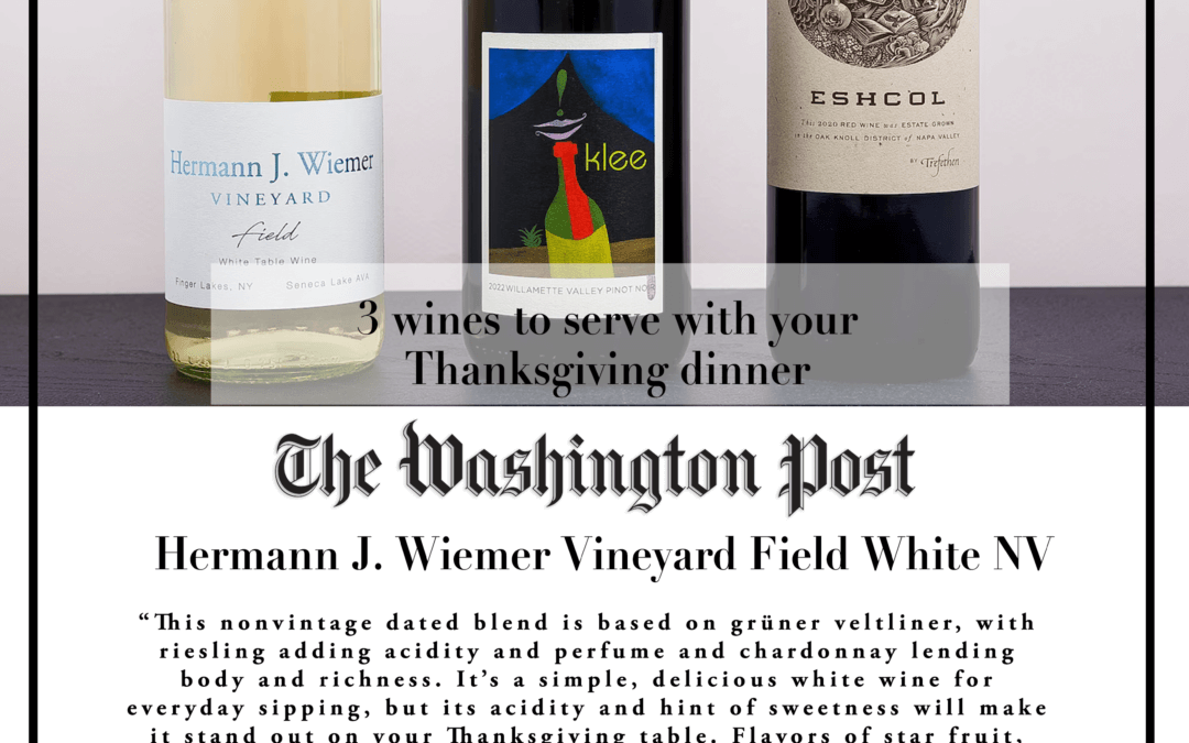 Washington Post: 3 wines to serve with your Thanksgiving dinner